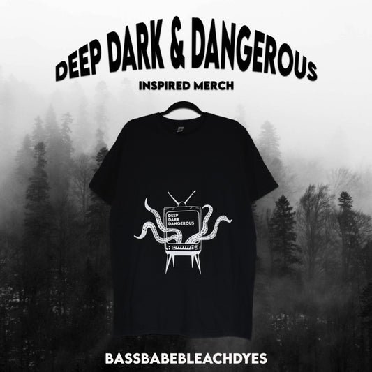 Deep Dark & Dangerous | DDD t-shirts, Long Sleeves, Crewnecks